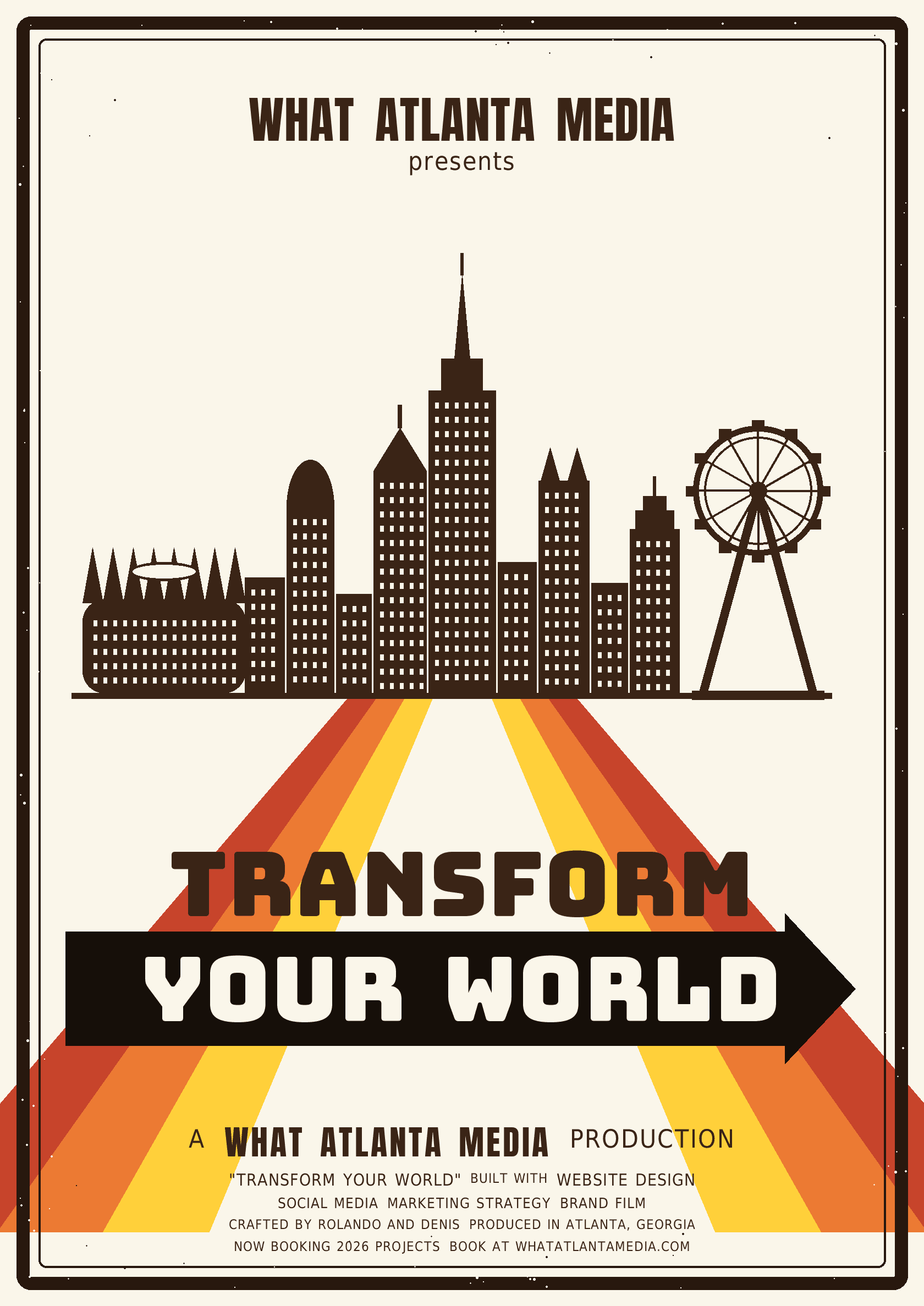 What Atlanta Media retro poster, Transform Your World, Atlanta skyline